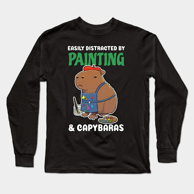 Easily Distracted by Painting and Capybaras Cartoon Long Sleeve T-Shirt by capydays